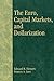 The Euro, Capital Markets, and Dollarization