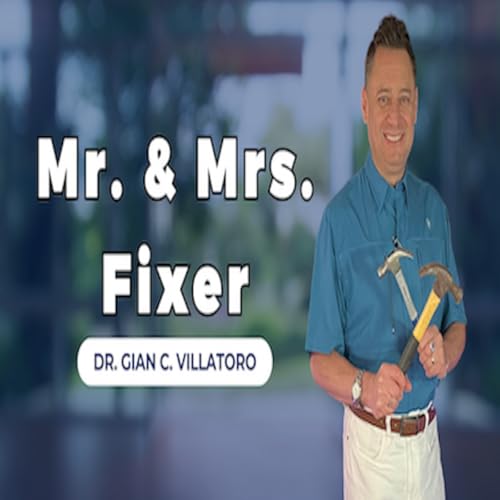Episode 1396: MR. & MRS. FIXER | WS#419 | November 3rd, 2024 | Victory Church Podcast Por  arte de portada