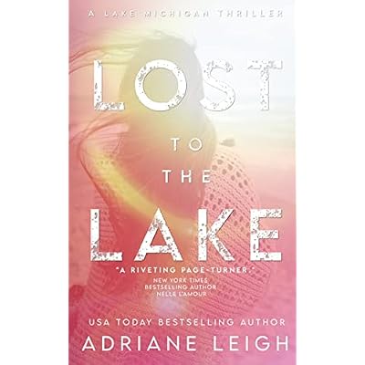 Lost to the Lake