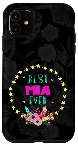 Iphone 11 Best Mia Ever For Mia Grandmothers Case #TOP12
