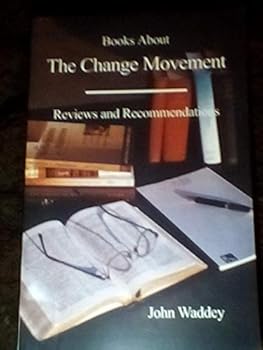 Paperback Books About the Change Movement - Reviews and Recommendations Book