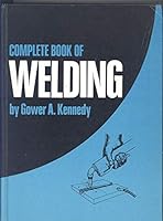 Complete Book of Welding B000I67ZA4 Book Cover