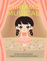 Miriam’s Musical B0D54L52T7 Book Cover