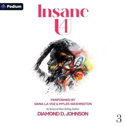 Insane 4 U 3 Audiolivro Por Diamond D. Johnson capa