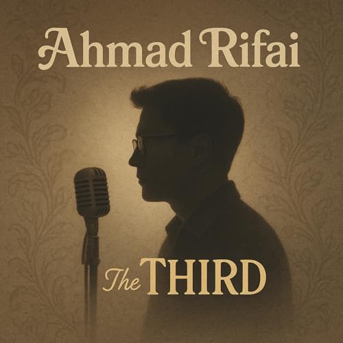 Amazon MusicでAHMAD RIFA'IのThe THIRDを再生する