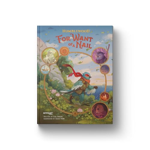 Humblewood: For Want of a Nail by Gail Simone