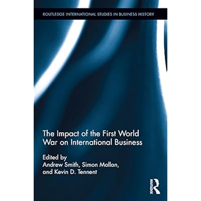 The Impact of the First World War on International Business