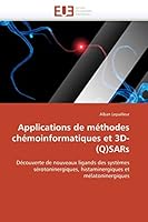 Applications de Ma(c)Thodes Cha(c)Moinformatiques Et 3D-(Q)Sars 6131507090 Book Cover