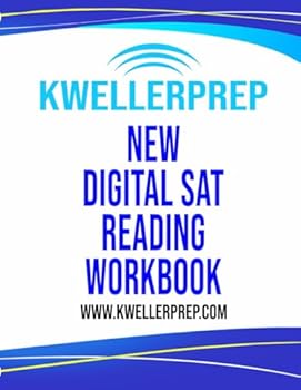 Kweller Prep Digital SAT Reading Workbook