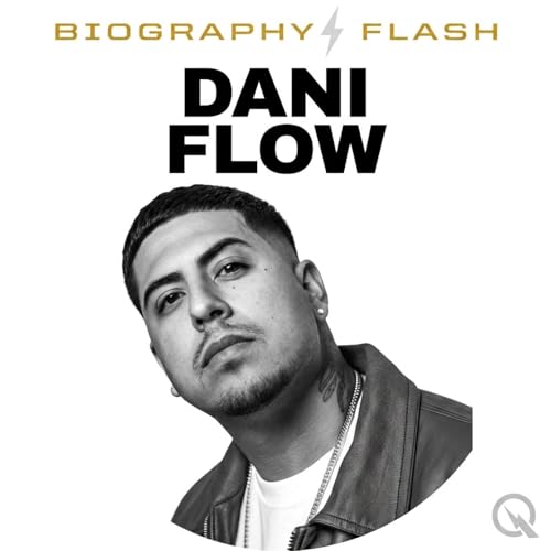 Dani Flow - Biography Flash Titelbild