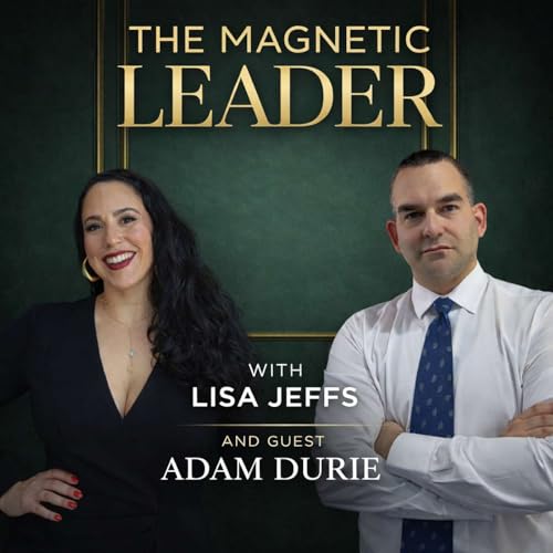 Unapologetic Wealth: Financial Empowerment for Leaders with Adam Durie