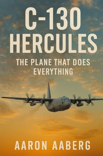 Preisvergleich Produktbild C-130 Hercules: The Plane That Does Everything