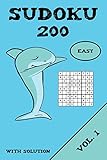 Sudoku 200 Easy With Solution Vol. 1: Puzzle puzzle booklet, 9x9, 2 puzzles per page