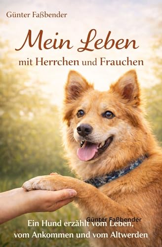 Solano : Mein Leben mit Herrchen und Frauchen (German Edition)