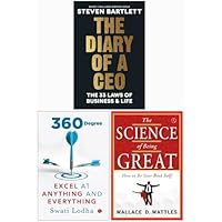 The Diary of a CEO, 360 Degree Excel at Anything and Everything & The Science of Being Great 3 Books Collection Set