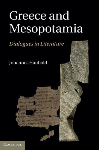 Greece and Mesopotamia: Dialogues in Literature (The W. B. Stanford Memorial Lectures)