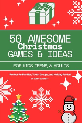 50 AWESOME Christmas Games & Ideas For Kids, Teens, & Adults
