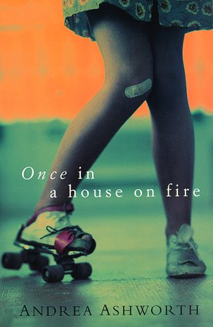 Once In A House On Fire: A Memoir