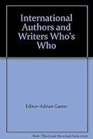International Authors and Writers Who's Who 0900332883 Book Cover
