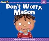 Don't Worry, Mason (Myself)