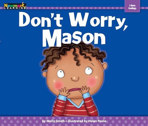 Don't Worry, Mason (Myself) 1478804637 Book Cover