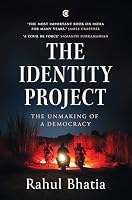 The Identity Project: The Unmaking of a Democracy 9360458198 Book Cover