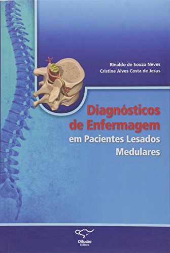 Diagnósticos de enfermagem em pacientes lesados medulares