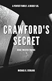  Crawford’s Secret: 1 (Twisted Truths (English))