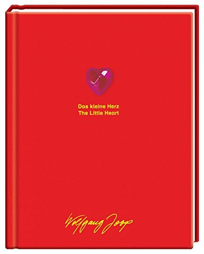 Das kleine Herz /The little heart (Geschenkbücher für Erwachsene) Das kleine Herz /The little heart (Geschenkbücher für Erwachsene)