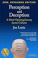 Perception and Deception: A Mind-Opening Journey Across