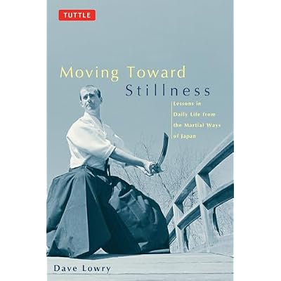 Moving Toward Stillness