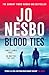 Produktbild Blood Ties: The new thriller from #1 Sunday Times bestselling author (The Kingdom, 2)
