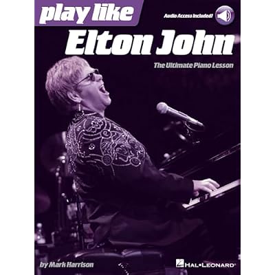 Play like Elton John. Piano Solo. Includes Audio Online