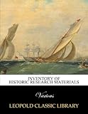 historic research bambino  Inventory of historic research materials