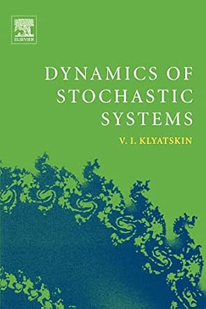 Dynamics of Stochastic Systems-Wow! eBook