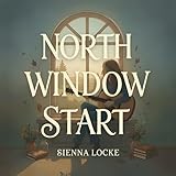 North Window Start