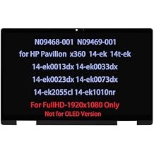 N09468-001 N09469-001 Screen Replacement for HP Pavilion x360 14-ek 14-ek0013dx 14-ek1010nr 14-ek0033dx 14-ek0023dx 14-ek0073dx 14t-ek000 LCD Touch Digitizer Display Assembly FHD1920 * 1080