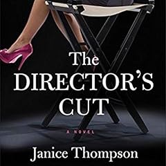 Couverture de The Director's Cut: A Novel