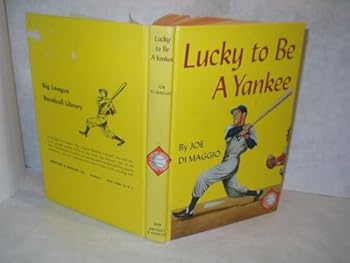 Hardcover Lucky to Be a Yankee Book