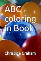 ABC coloring in Book B0F5QR7XL7 Book Cover