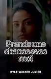  Prends une chance avec moi