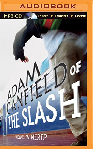Adam Canfield of the Slash 1501296574 Book Cover