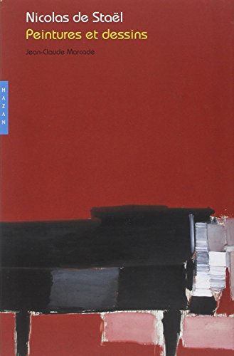  Nicolas de Staël. Peintures et dessins Livre eBook France