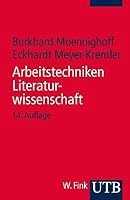 Arbeitstechniken Literaturwissenschaft 3825215822 Book Cover