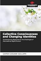 Collective Consciousness and Changing Identities 6207832809 Book Cover