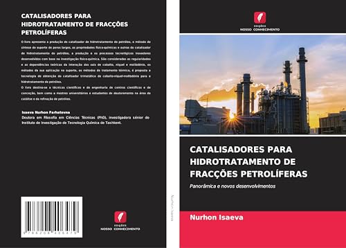 Catalisadores Para Hidrotratamento de Fracções Petrolíferas: Panorâmica e novos desenvolvimentos
