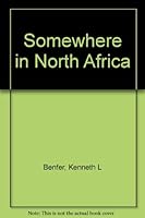 Somewhere in North Africa B00070MW9U Book Cover