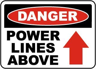 Danger Power Lines aboveWater Proof PVC Sticker