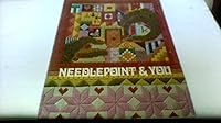 Needlepoint & you B0006YC6VQ Book Cover