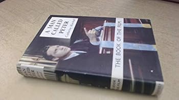 Hardcover A Man Called Peter: The Book of the Film Book